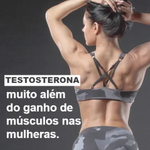Testosterona Feminina